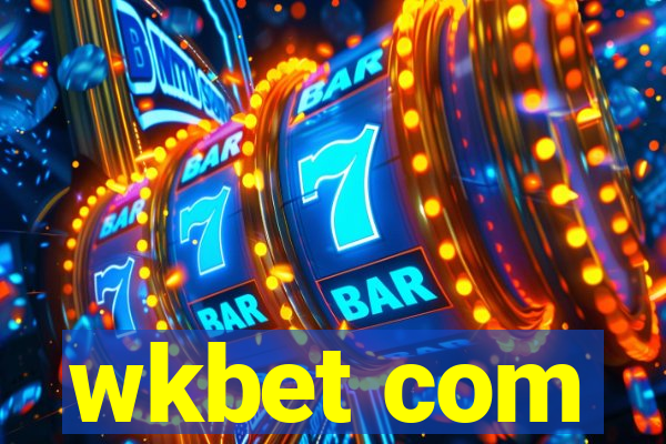 wkbet com